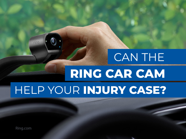 Ring Cameras for Your Vehicle Could Help Your Injury Case