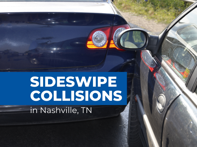 What To Do After Sideswipe Car Accident Nashville