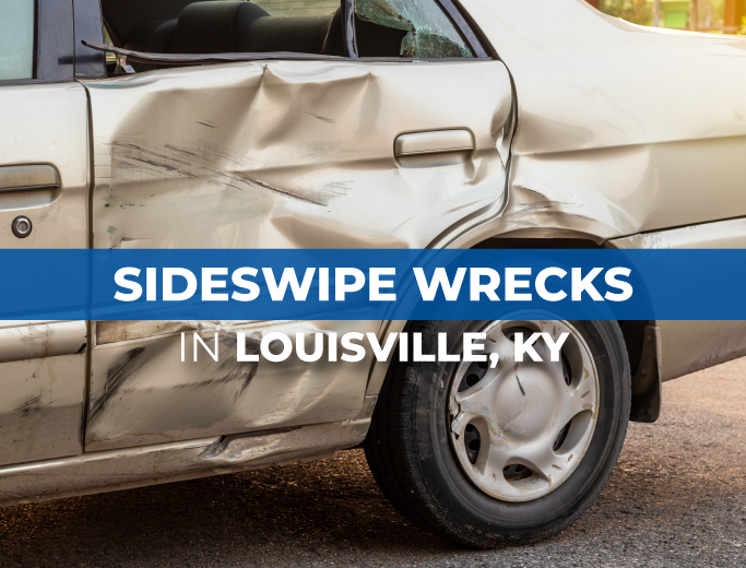 What To Do After a Sideswipe Louisville KY
