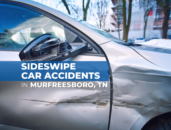 Sideswipe car accident lawyer in Murfreesboro, TN