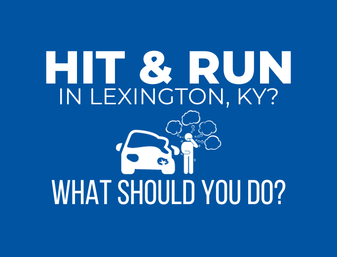 What to do after a hit-and-run accident in Lexington, KY