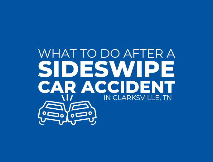 Sideswipe car accident lawyer Clarksville, TN