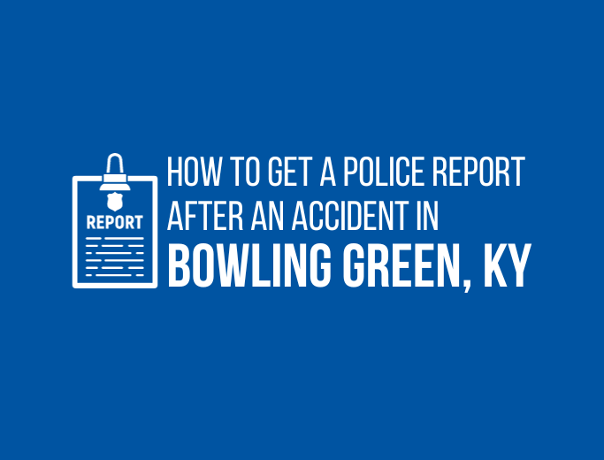 How to get a police report after a car accident in Bowling Green, KY