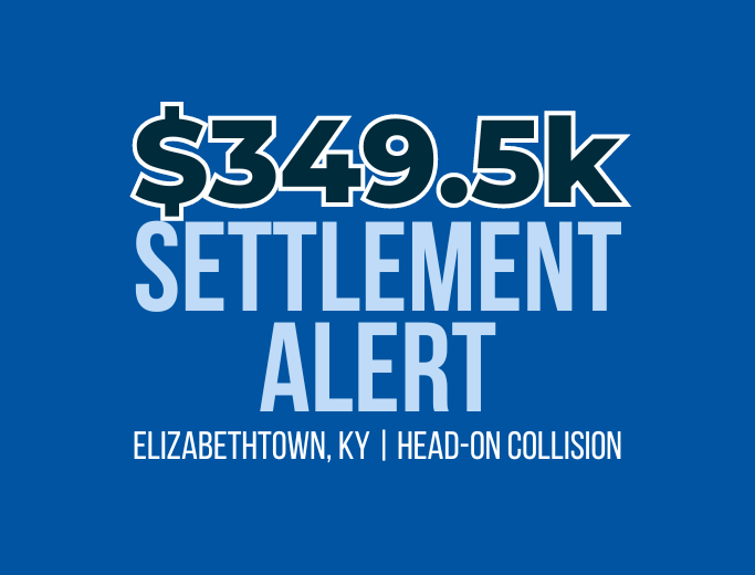 $349,500 Settlement Alert Elizabethtown, KY