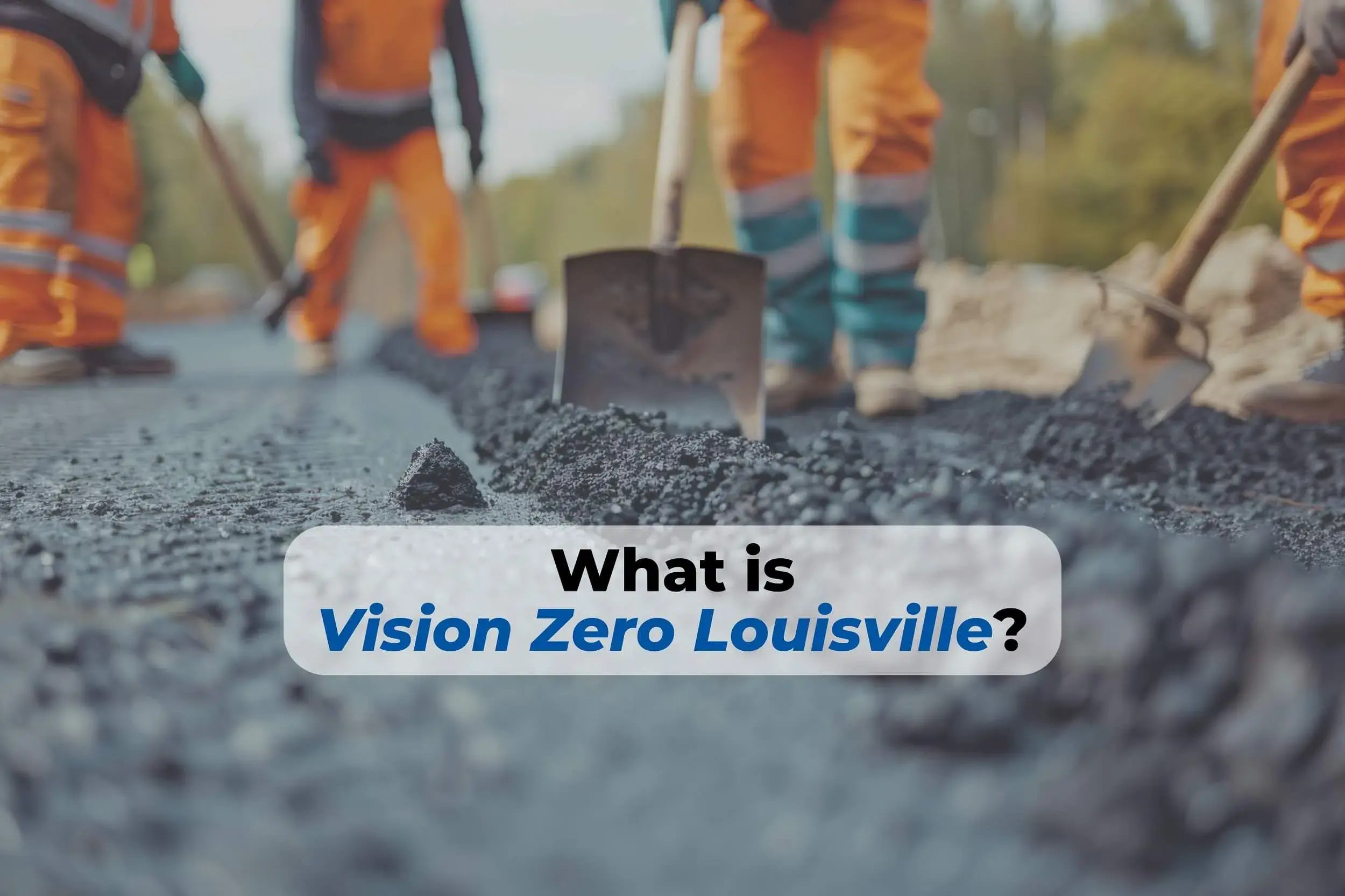 The Vision Zero Louisville projects are underway. Here is what is in store for 2025.